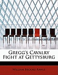 Gregg's Cavalry Fight at Gettysburg