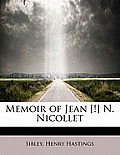 Memoir of Jean [!] N. Nicollet