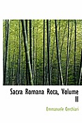 Sacra Romana Rota, Volume II