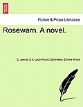Rosewarn. a Novel. Vol. II