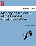 Monody on the Death of the Princess Charlotte of Wales.