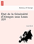 État de la Généralité d'Alençon sous Louis XIV