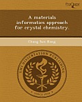 A Materials Informatics Approach for Crystal Chemistry