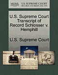 U.S. Supreme Court Transcript of Record Schlosser V. Hemphill