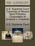 U.S. Supreme Court Transcript of Record Sand Filtration Corporation of America V. Cowardin
