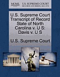 U.S. Supreme Court Transcript of Record State of North Carolina V. U S: Davis V. U S