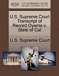 U.S. Supreme Court Transcript of Record Oyama V. State of Cal