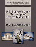 U.S. Supreme Court Transcript of Record Mott V. U S