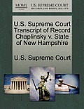 U.S. Supreme Court Transcript of Record Chaplinsky V. State of New Hampshire