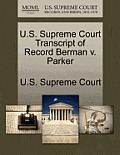 U.S. Supreme Court Transcript of Record Berman V. Parker