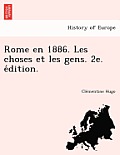 Rome en 1886. Les choses et les gens. 2e. édition.