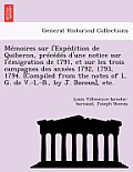 M?moires sur l'Exp?dition de Quiberon, pr?c?d?s d'une notice sur l'?migration de 1791, et sur les trois campagnes des ann?es 1792, 1793, 1794. [Compil