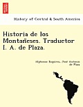 Historia de los Montañeses. Traductor I. A. de Plaza.