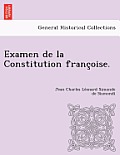 Examen de La Constitution Franc Oise.