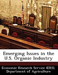 Emerging Issues in the U.S. Organic Industry