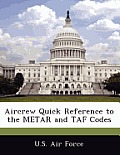 Aircrew Quick Reference to the Metar and Taf Codes