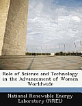 Role of Science and Technology in the Advancement of Women Worldwide