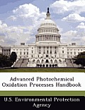 Advanced Photochemical Oxidation Processes Handbook