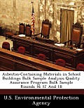 Asbestos-Containing Materials in School Buildings Bulk Sample Analysis Quality Assurance Program Bulk Sample Rounds 16 17 and 18