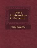 Hans Haidekuckuck: Gedichte...