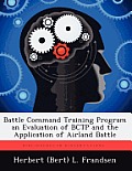 Battle Command Training Program an Evaluation of Bctp and the Application of Airland Battle