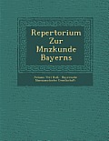 Repertorium Zur M Nzkunde Bayerns