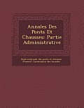 Annales Des Ponts Et Chauss Es: Partie Administrative