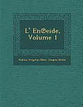 L' En Eide, Volume 1