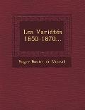 Les Varietes 1850-1870...
