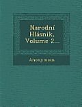 Narodni Hlasnik, Volume 2...