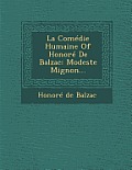 La Comedie Humaine of Honore de Balzac: Modeste Mignon...