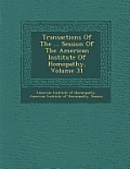 Transactions of the ... Session of the American Institute of Hom Opathy, Volume 31