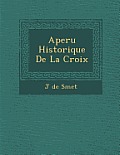 Aper U Historique de La Croix