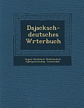 Dajacksch-Deutsches W Rterbuch