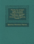 Po Mata: Ex Antiquis Codd. Et Certis Observationibus Emendavit, Variasque Lectiones Adjecit Alexander Cuningamius, Volume 1