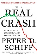 Real Crash Americas Coming Bankruptcy How to Save Yourself & Your Country