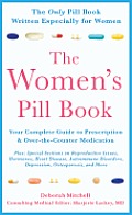 Womens Pill Book Your Complete Guide to Prescription & Over the Counter Medications