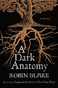 Dark Anatomy A Mystery