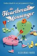 Heartbreak Messenger