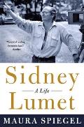 Sidney Lumet A Life
