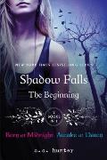 Shadow Falls 01 & 02 The Beginning