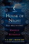 House of Night The Beginning Marked & Betrayed