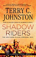 Shadow Riders: The Southern Plains Uprising, 1873
