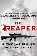 Reaper Autobiography of One of the Deadliest Special Ops Snipers