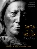 Saga of the Sioux An Adaptation from Dee Browns Bury My Heart at Wounded Knee