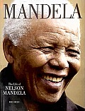 Mandela The Life of Nelson Mandela