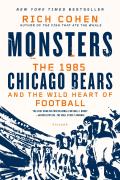 Monsters: The 1985 Chicago Bears an