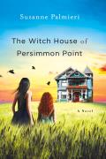 Witch House of Persimmon Point