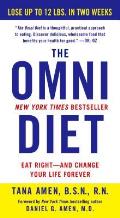 Omni Diet The Revolutionary 70% Plant + 30% Protein Program to Lose Weight Reverse Disease Fight Inflammation & Change Your