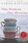 One Moment, One Morning ($9.99 Ed)
